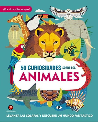 50 Curiosidades Sobre Los Animales