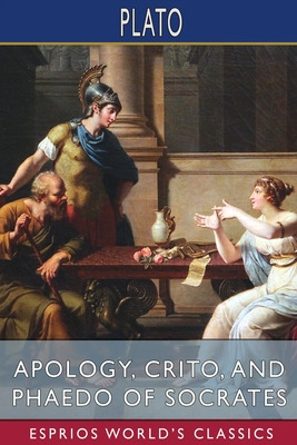 Libro Apology, Crito, And Phaedo Of Socrates (esprios Cla...