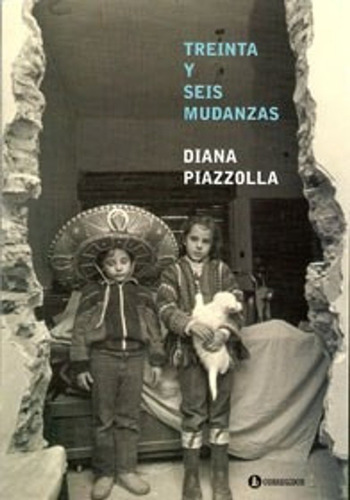 Treinta Y Seis Mudanzas, De Piazzolla D., Vol. 1. Editorial Corregidor, Tapa Blanda En Español