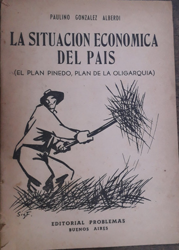 3758 La Situación Económica Del País - Gonzalez Alberdi, P.