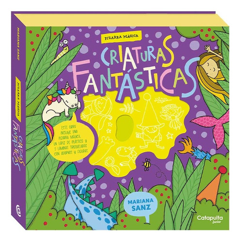 Criaturas Fantasticas - Pizarras Magicas - Mariana Sanz