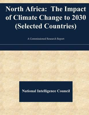 Libro North Africa : The Impact Of Climate Change To 2030...