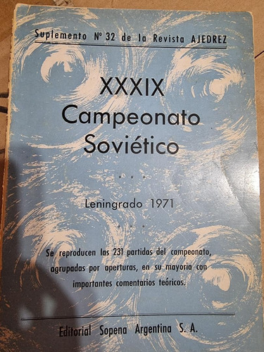 Libro Ajedrez -xxxix Campeonato Sovietico Leningrado 1971
