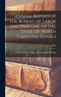 Libro Annual Report Of The Bureau Of Labor And Printing O...