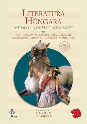 Literatura Hungara- Antologia De Narrativa Breve