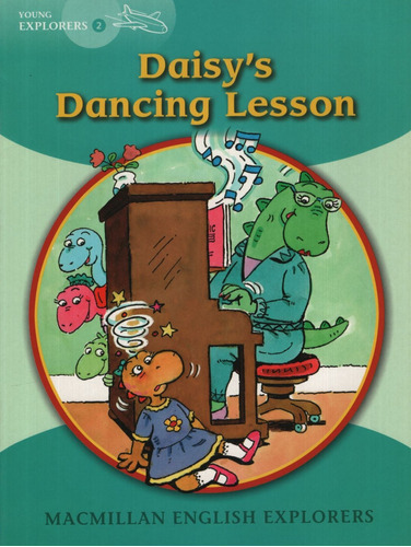 Daisy's Dancing Lesson - Macmillan English Young Explorers 