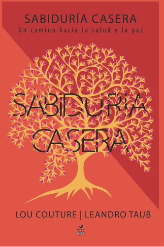 Libro: Sabiduría Casera (spanish Edition)