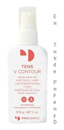 Tens V Contour Reafirmante Del Ovalo Facial 50g Prodermic