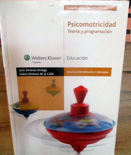 Libro Psicomotricidad: Teoría Y Programación