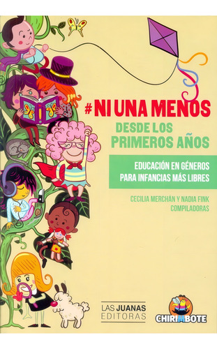 Ni Una Menos Desde Los Primeros Años - Varios Autores