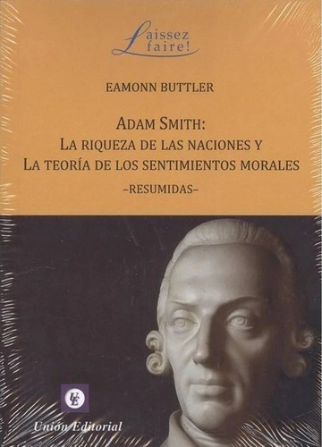 Adam Smith Teorias Resumidas - Eamonn Butler