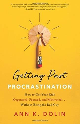 Libro: Getting Past Procrastination: How To Get Your Kids