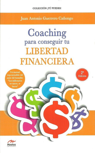 Coaching Para Conseguir Libertad Financiera - G. Cañongo