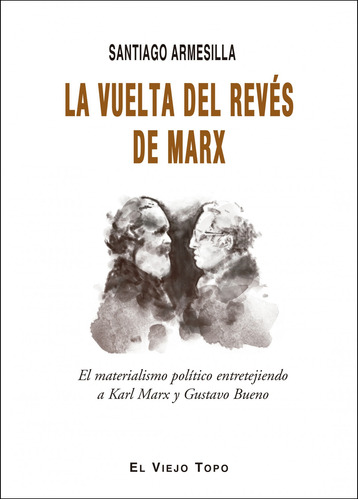 La Vuelta Del Revés De Marx