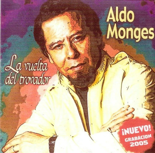 Aldo Monges Cd La Vuelta Del Trovador Impecable 