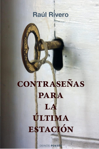 Libro: Contraseñas Para La Última Estación (spanish Edition)