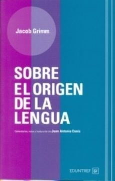 Libro Sobre El Origen De La Lengua De Jacob Grimm