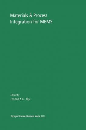 Libro Materials & Process Integration For Mems - Francis ...