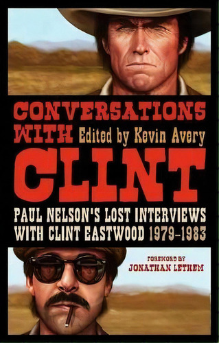 Conversations With Clint, De Jonathan Lethem. Editorial Continuum Publishing Corporation, Tapa Blanda En Inglés