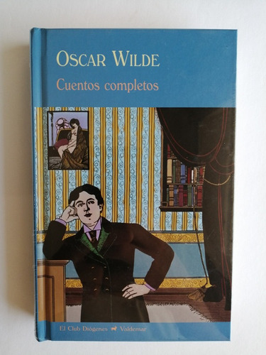 Cuentos Completos - Oscar Wilde / Valdemar