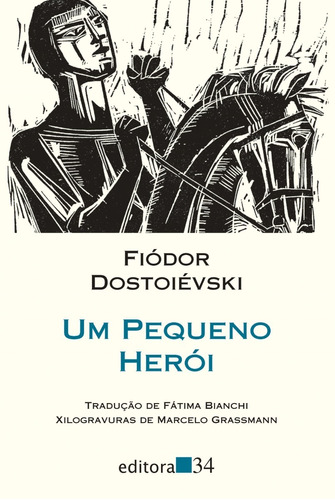 Livro: Um Pequeno Herói - Dostoiévski