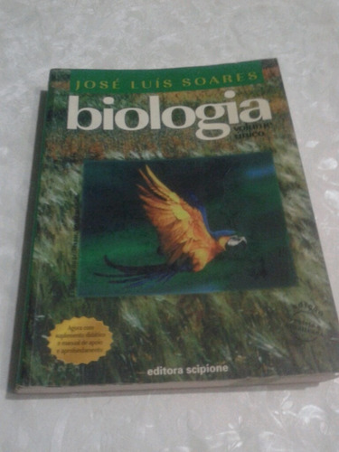 Biologia Volume Único José Luís Soares