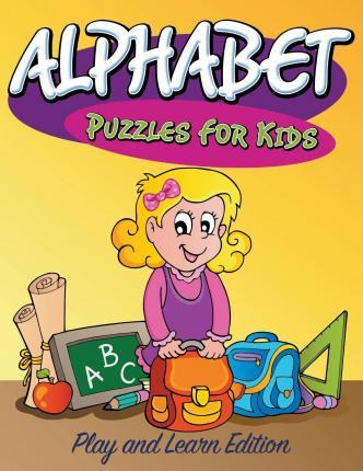 Libro Alphabet Puzzles For Kids : Play And Learn Edition ...