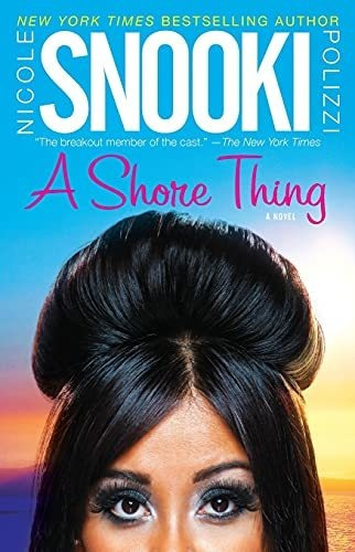 Book : A Shore Thing - Polizzi, Nicole  Snooki 