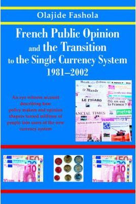 Libro French Public Opinion And The Transition To The Sin...