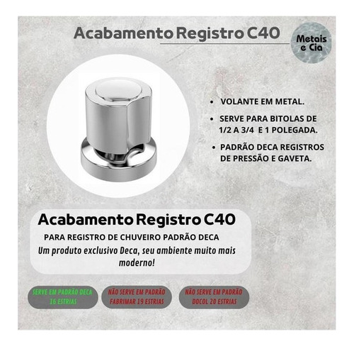 Kit 2 Peças De Registro Mais Acabamento Metal C40 Serve Deca