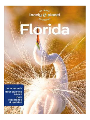 Lonely Planet Florida - Regis St Louis, Amy Bizzarri, . Eb17