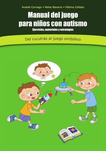 Manual Del Juego En Niños Con Autismo - De Autores Varios