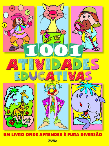 1001 atividades educativas, de a Escala. Editora Lafonte Ltda, capa mole em português, 2017