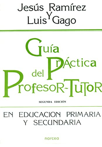 Libro Guía Práctica Del Profesor-tutor En Educacion Primaria