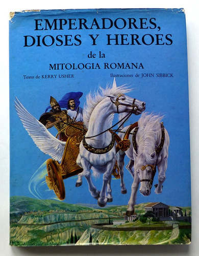 Emperadores Dioses Y Héroes De La Mitología Romana Anaya