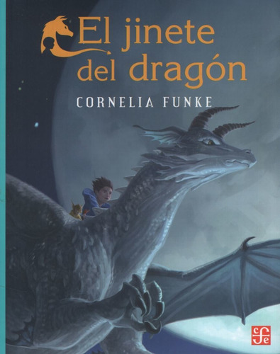 El Jinete Del Dragon - Cornelia Funke