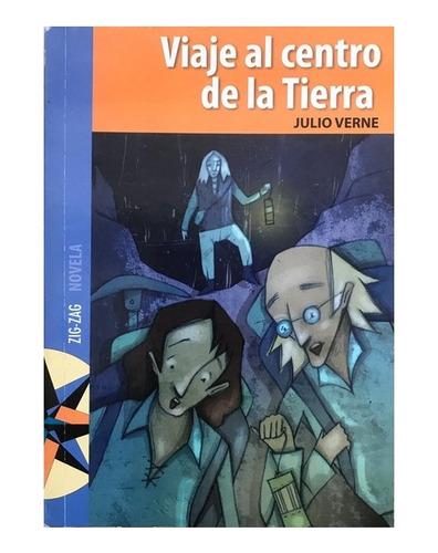 Viaje Al Centro De La Tierra / Libro De Literatura