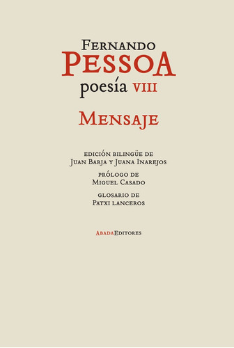 Poesía Viii - Mensaje, Fernando Pessoa, Ed. Abada