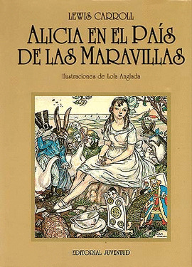 Libro Alicia En El Pais De Las Maravillas - Tela