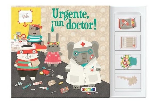 Libro Pequeñas Fieras - Urgente Un Doctor