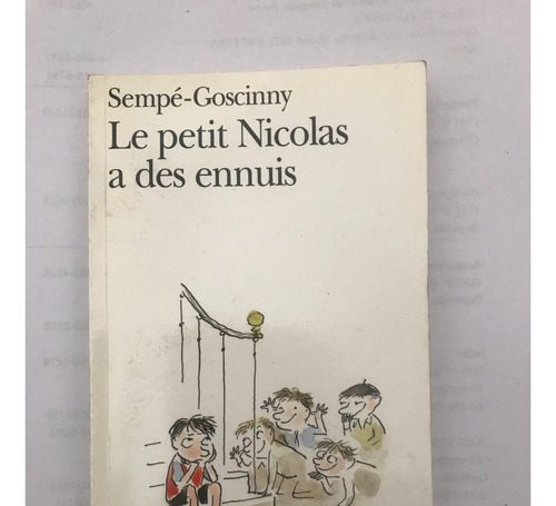 Le Petit Nicolas Et Les Copains- Sempé-goscinny