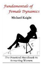 Libro Fundamentals Of Female Dynamics : The Practical Han...