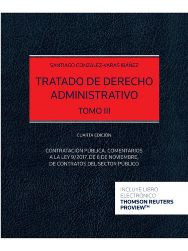 Tratado De Derecho Administrativo Tomo Iii (papel + E-book)