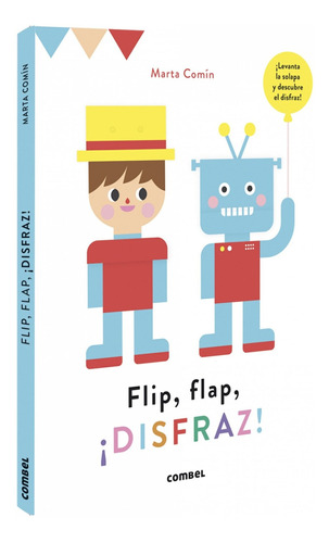 Libro Flip, Flap, ¡disfraz! - Comin Perez, Marta