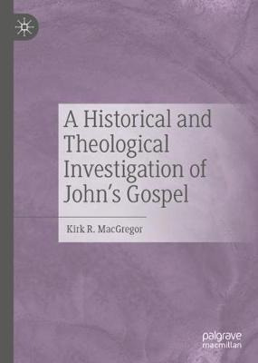 Libro A Historical And Theological Investigation Of John'...