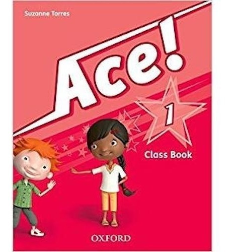 Ace 1 - Class Book - Oxford