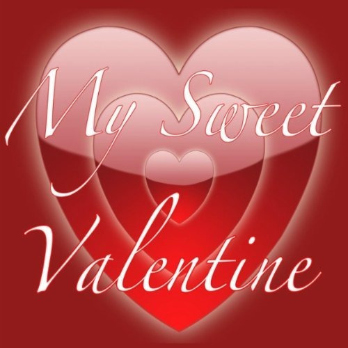 Cd My Sweet Valentine - My Sweet Valentine