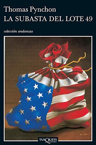 La subasta del lote 49 (Andanzas), de Pynchon, Thomas. Editorial Tusquets Editores S.A., tapa pasta blanda, edición 1 en español, 1994