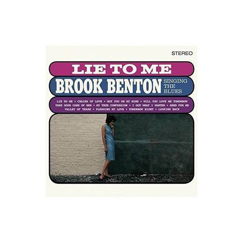 Benton Brook Lie To Me Brook Benton Singing The Blues+2 With