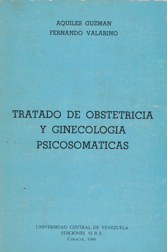 Tratado De Obstetricia Y Ginecologia Psicosomaticas 